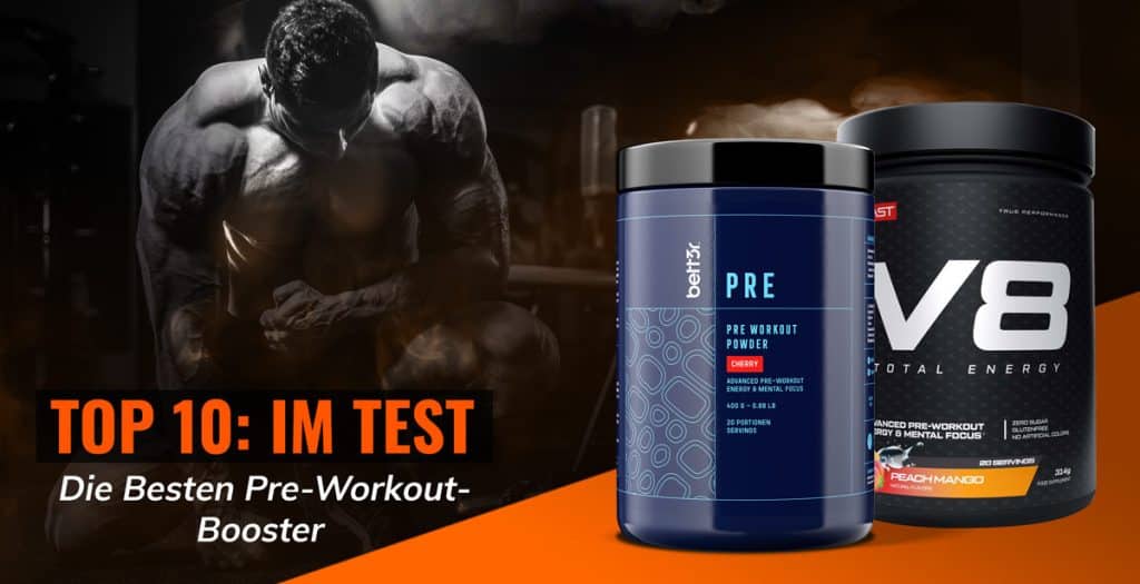 Top 10: Pre-Workout-Booster im Test